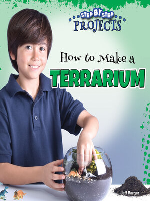 cover image of How to Make a Terrarium